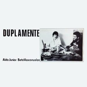 Aldo Junior, Beto Vasconcelos - Duplamente (LP) (Mint (M))