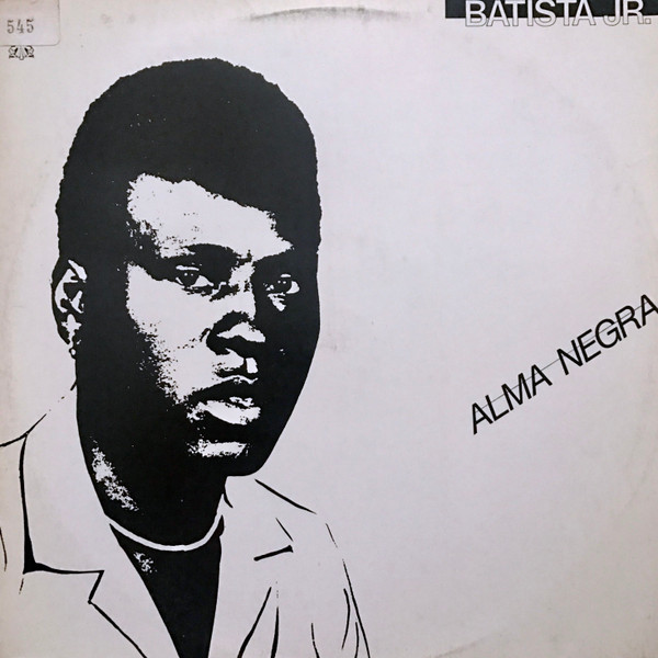 Batista Júnior - Alma Negra (LP) (Near Mint (NM or M-))
