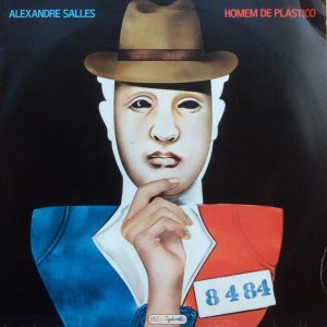 Alexandre Salles (3) - Homem De Plástico (LP, Album) (Mint (M))