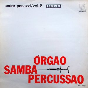 André Penazzi - Orgão Samba Percussão Vol. 2 (LP) (Mint (M))