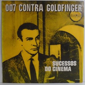 Dick Hyman E Enoch Light And His Orchestra - 007 Contra Goldfinger (Sucessos Do Cinema) (LP, Comp) (Near Mint (NM or M-))