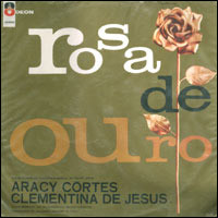 Aracy Côrtes - Clementina De Jesus - Rosa De Ouro (LP) (Very Good Plus (VG+))