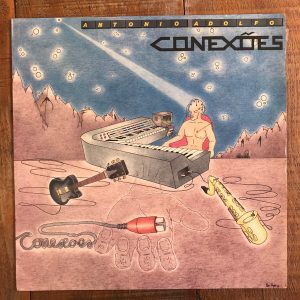 Antonio Adolfo - Conexões (LP, Album) (Mint (M))