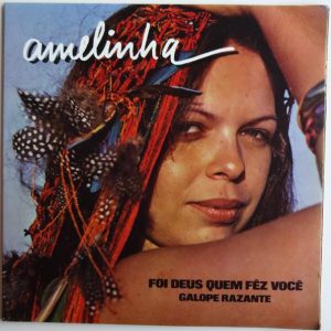 Amelinha - Foi Deus Quem Fêz Você / Galope Razante (7", Single) (Very Good Plus (VG+))