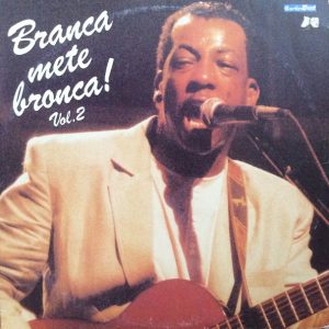 Branca Di Neve - Branca Mete Bronca Volume 2 (LP, Album) (Near Mint (NM or M-))