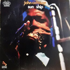 John Coltrane - Sun Ship (LP, Album, Gat) (Mint (M))